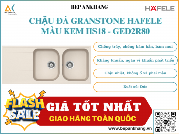 CHẬU ĐÁ GRANSTONE HAFELE MÀU KEM HS18 - GED2R80 570.35.460